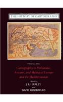 The History of Cartography, Volume 1