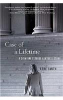 Case of a Lifetime