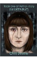 Awakening - Book One of Petra's Story