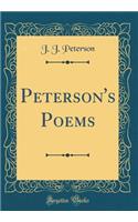 Peterson's Poems (Classic Reprint)