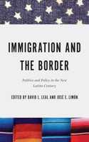 Immigration and the Border