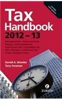 Zurich Tax Handbook 2012-2013. Lisa MacPherson and Anthony Foreman