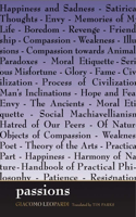 Passions: (The Margellos World Republic of Letters)