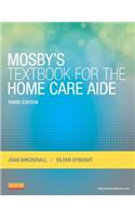 Mosby's Textbook for the Home Care Aide