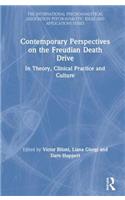 Contemporary Perspectives on the Freudian Death Drive