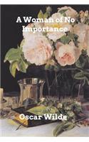 A Woman of No Importance