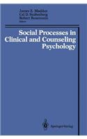 Social Processes in Clinical and Counseling Psychology