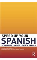 Speed Up Your Spanish