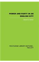Power and Party in an English City