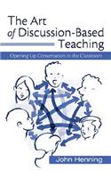The Art of Discussion-Based Teaching