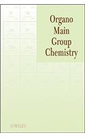 Organo Main Group Chemistry