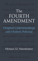 The Fourth Amendment
