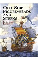 Old Ship Figure Heads and Sterns