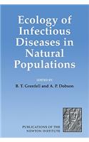 Ecology of Infectious Diseases in Natural Populations