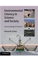 Environmental Literacy in Science and Society: From Knowledge to Decisions