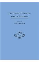 Centenary Essays on Alfred Marshall