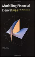 Modelling Financial Derivatives with Mathematica (R)