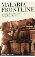 Malaria Frontline: Australian Army Research During World War II