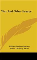 War And Other Essays