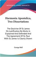 Harmonia Apostolica, Two Dissertations