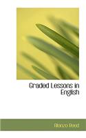 Graded Lessons in English