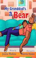 My Grandad's a Bear