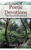 Poetic Devotions - The Good Shepherd