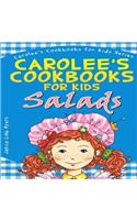 Carolee's Cookbook for Kids - Salads