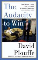 The Audacity To Win