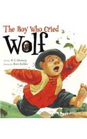 Boy Who Cried Wolf