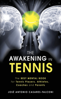 AWAKENING in Tennis