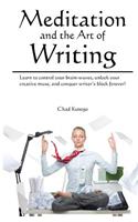 Meditation and the Art of Writing