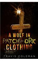 Wolf in Patchwork Clothing