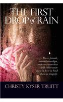 The First Drop of Rain