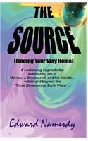The Source [Finding Your Way Home]: Finding Your Way Home