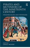 Pirates and Mutineers of the Nineteenth Century