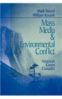 Mass Media and Environmental Conflict