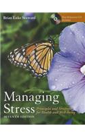Managing Stress: Principles and Strategies for Health and Well-Being