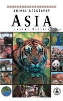 Animal Geography: Asia