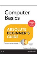 Computer Basics Absolute Beginner's Guide, Windows 8.1 Edition: Windows 8.1 Edition