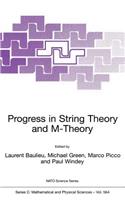 Progress in String Theory and M-Theory