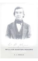 William Barton Rogers and the Idea of MIT