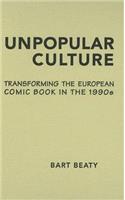 Unpopular Culture