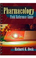 Pharmacology Field Guide