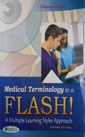 Medical Terminology in a Flash!