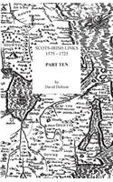 Scots-Irish Links, 1575-1725. Part Ten: (English)