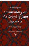 Commentary on the Gospel of John Bks. 6-12