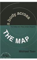 Body Across the Map
