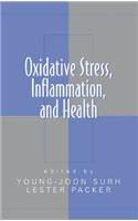 Oxidative Stress, Inflammation, and Health