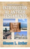 Reseña Crítica de Una Introducción Al Antiguo Testamento